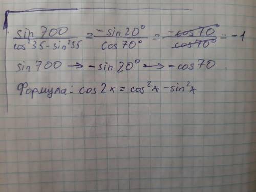 Sin700°/cos²35°-sin²35°​