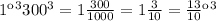 1кг300г = 1 \frac{300}{1000} = 1 \frac{3}{10} = \frac{13}{10} кг