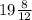 19 \frac{8}{12}