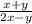 \frac{x + y}{2x - y}