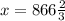 x=866\frac{2}{3}