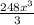 \frac{248x {}^{3} }{3}