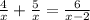 \frac{4}{x} + \frac{5}{x} = \frac{6}{x - 2}