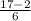 \frac{17-2}{6}