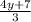 \frac{4y+7}{3}