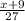 \frac{x+9}{27}