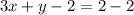 3x + y - 2 = 2 - 2