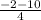 \frac{-2-10}{4}