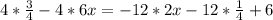 4*\frac{3}{4}-4*6x=-12*2x-12*\frac{1}{4} +6