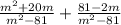 \frac{m^{2}+20m}{m^{2}-81}+\frac{81-2m}{m^{2}-81}