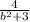 \frac{4}{b {}^{2} + 3}