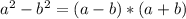 a^{2} - b^{2} = (a-b)*(a+b)