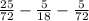 \frac{25}{72} -\frac{5}{18} -\frac{5}{72}