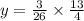 y = \frac{3}{26} \times \frac{13}{4}