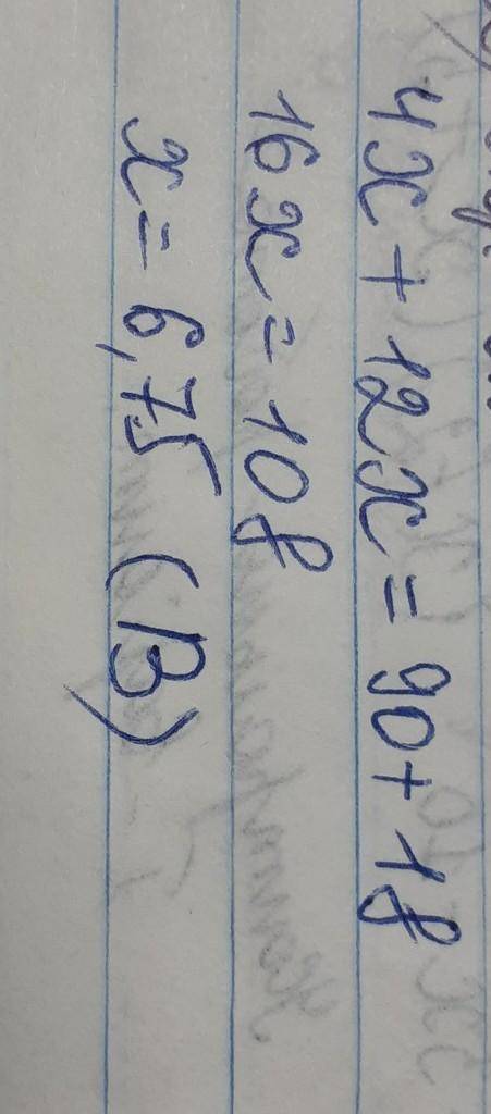 Решите уравнение 4x+12x=90+18A)4,75B)6,75C)7,25D)5,55​