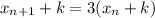 x_{n+1}+k=3(x_n+k)