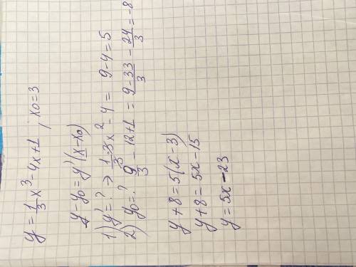 Составьте уравнение касательной к графику функции y= 1/3 x^(3) -4x + 1 в точке абсциссой x0 =3 ​