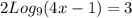 2Log_9(4x-1)=3