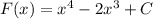 F(x)=x^{4}-2x^{3}+C