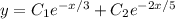 y=C_1e^{-x/3}+C_2e^{-2x/5}