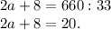 2a+8=660:33\\2a+8=20.