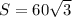 S = 60\sqrt{3}