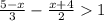 \frac{5-x}{3}-\frac{x+4}{2}1\\