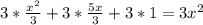 3*\frac{x^{2} }{3} +3*\frac{5x}{3} +3*1=3x^{2}