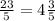 \frac{23}{5} =4\frac{3}{5}