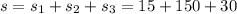 s=s_1+s_2+s_3=15+150+30