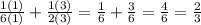 \frac{1(1)}{6(1)} + \frac{1(3)}{2(3)} = \frac{1}{6} + \frac{3}{6} = \frac{4}{6} = \frac{2}{3}