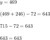 y=469( 469+246)-72=643715-72=643643=643