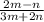 \frac{2m - n}{3m + 2n}