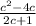 \frac{{c}^{2} - 4c}{2c+1}