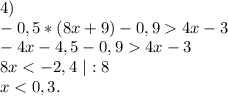 4)\\-0,5*(8x+9)-0,94x-3\\-4x-4,5-0,94x-3\\8x