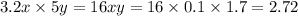 3.2x \times 5y = 16xy = 16 \times 0.1 \times 1.7 = 2.72