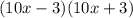 (10x-3)(10x+3)