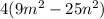 4(9m^{2} - 25n {}^{2} ) \\