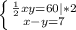 \left \{ {{\frac{1}{2} xy=60 |*2} \atop {x-y=7}} \right.