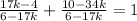 \frac{17k-4}{6-17k}+\frac{10-34k}{6-17k}=1