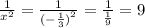 \frac{1}{ {x}^{2} } = \frac{1}{ {( - \frac{1}{3} )}^{2} } = \frac{1}{ \frac{1}{9} } = 9