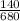 \frac{140}{680}