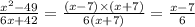 \frac{ x {}^{2} - 49}{6x + 42} = \frac{(x - 7) \times (x + 7)}{6(x + 7)} = \frac{x - 7}{6}