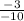 \frac{-3}{-10}