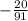 -\frac{20}{91}