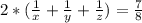 2*(\frac{1}{x} +\frac{1}{y}+ \frac{1}{z} )=\frac{7}{8}