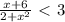 \frac{x+6}{2+x^{2} }\ \textless \ 3