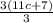 \frac{3 ( 11c + 7 )}{3}