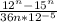 \frac{12^{n}-15^{n} }{36n*12^{-5} }