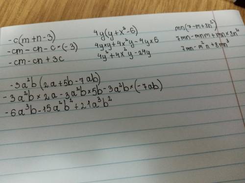 - c(m + n-3)4y(y + x²-6)mn(7-m+8n²)-3a²b(2a+5b-7ab)